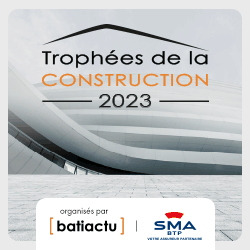 PRIX DU JURY –  TROPHÉES DE LA CONSTRUCTION 2023 !!!